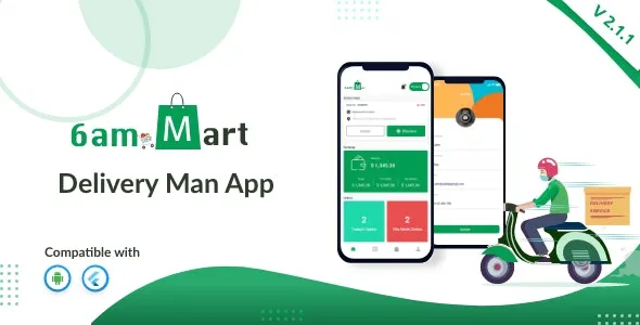 6amMart Delivery Man App