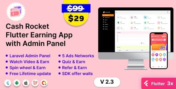 Cash Rocket Flutter Online Earning App with Admin Panel