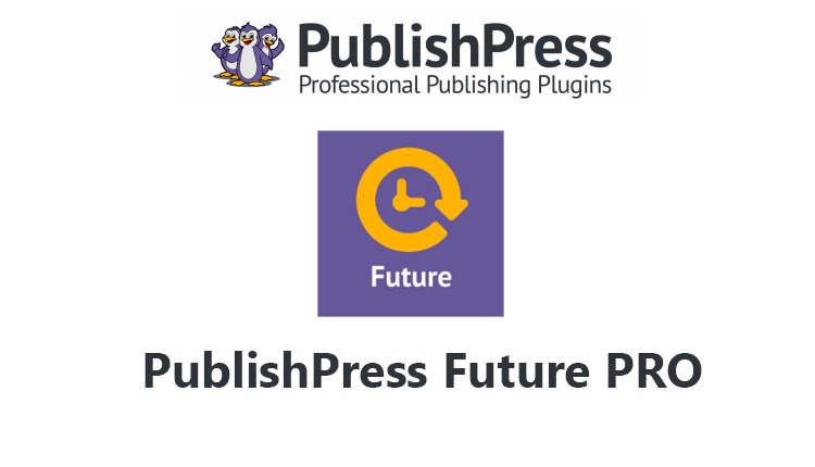 PublishPress Future Pro