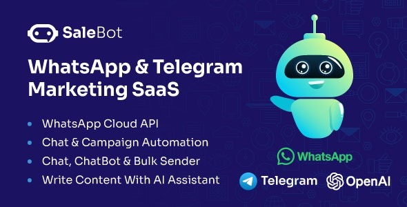 SaleBot WhatsApp And Telegram Marketing SaaS - ChatBot & Bulk Sender