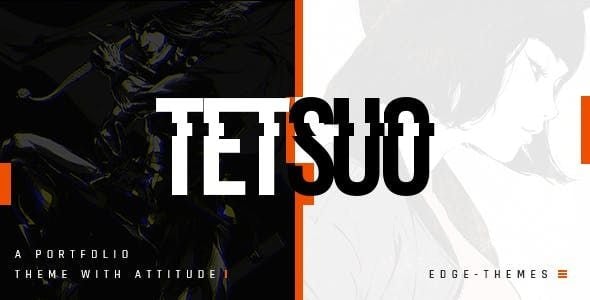 Tetsuo - Portfolio and Creative Industry Theme