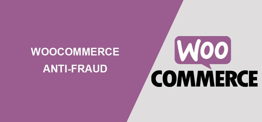 WooCommerce Anti-Fraud