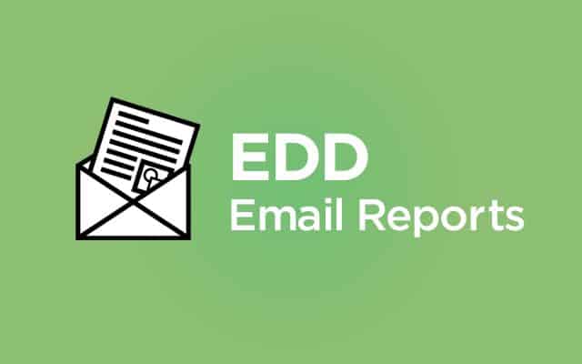 Easy Digital Downloads Email Reports Addon