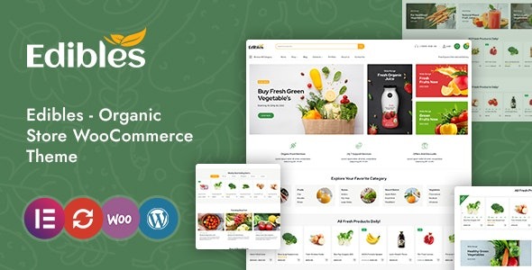 Edibles WP - Organic & Food Store Elementor WooCommerce Theme