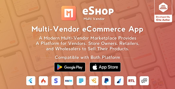 eShop - Multi Vendor eCommerce App & eCommerce Vendor Marketplace Flutter App