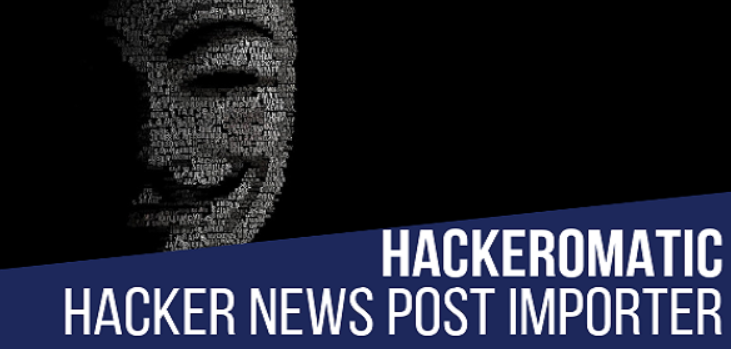 Hackeromatic - Hacker News News Post Generator Plugin