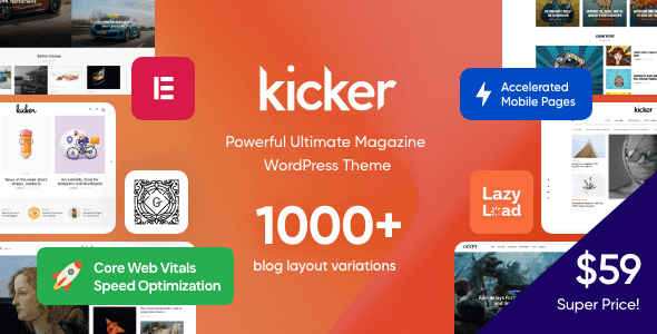 Kicker - Multipurpose Blog Magazine WordPress Theme