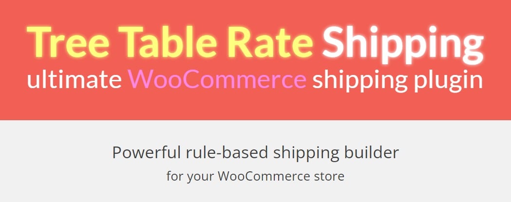 Woocommerce Tree Table Rate Shipping Pro