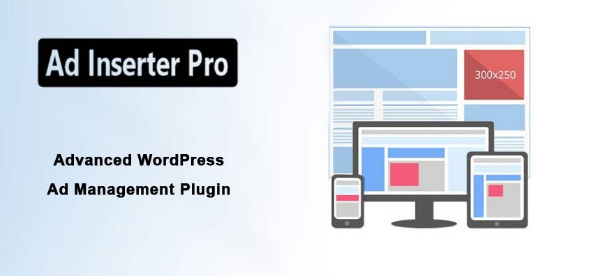 Ad Inserter Pro Advanced WordPress Ad Management Plugin